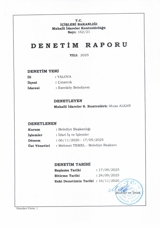 T.C İÇİŞLERİ BAKANLIĞI MAHALLİ İDARELER KONTROLÖRLÜĞÜ SAYI:162/21 DENETİM RAPORU